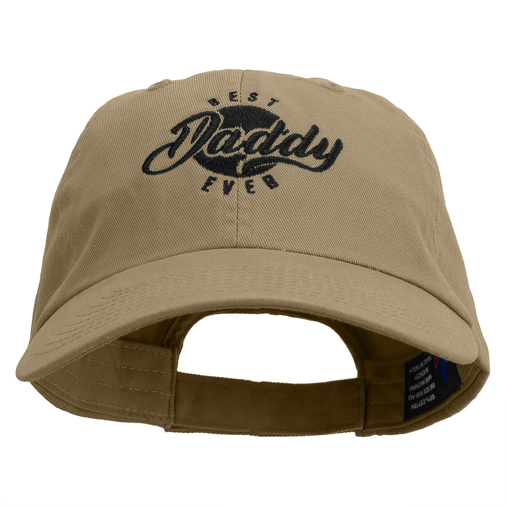 Best Daddy Ever Embroidered Low Profile Dyed Cotton Twill Cap