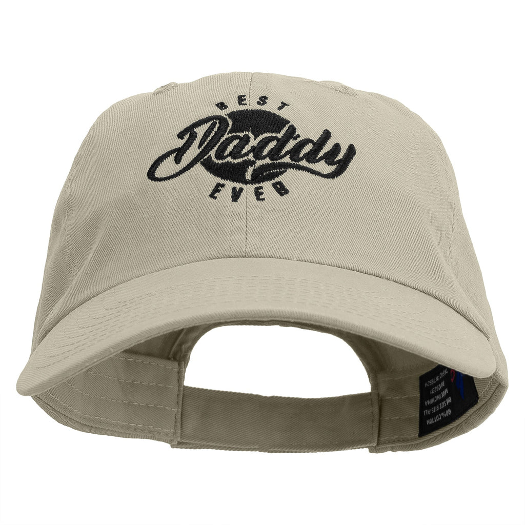 Best Daddy Ever Embroidered Low Profile Dyed Cotton Twill Cap