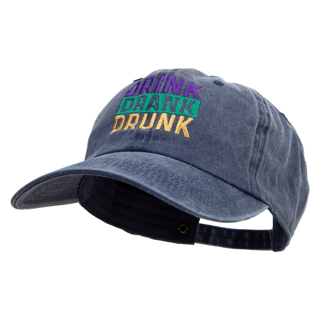 Drink Drank Drunk Cotton Twill Premium Pigment Dyed Cap